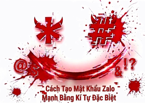 Cách Tạo Mật Khẩu Zalo Mạnh Bằng Kí Tự Đặc Biệt Cách Tạo Mật Khẩu Zalo Mạnh Bằng Kí Tự Đặc Biệt
