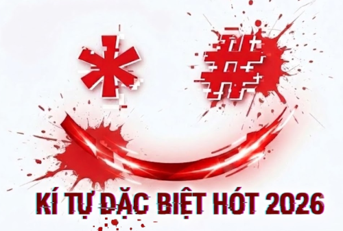 kí tự đặc biệt 2026